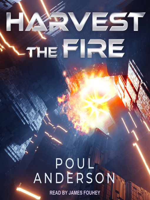Title details for Harvest the Fire by Poul Anderson - Available